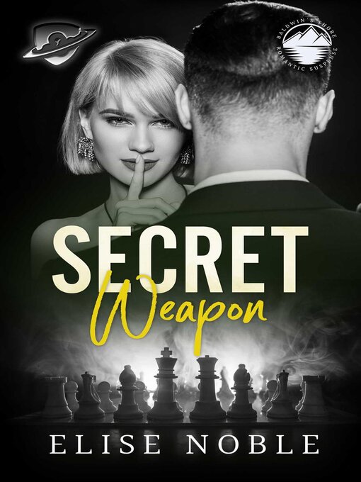 Title details for Secret Weapon by Elise Noble - Available